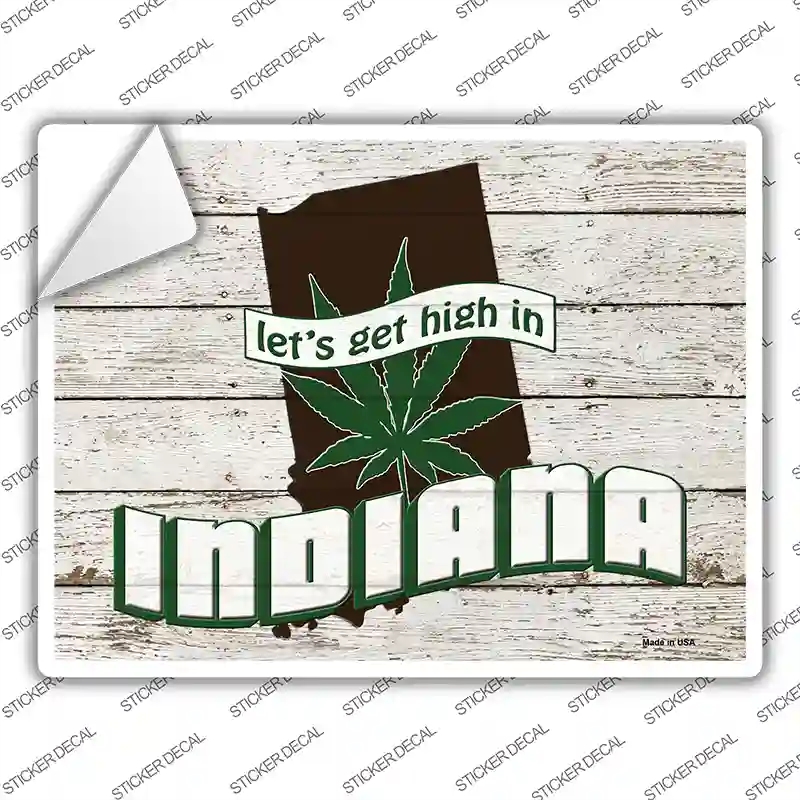 P-3211s-L Get High in Indiana Novelty Rectangle Sticker Decal - Large