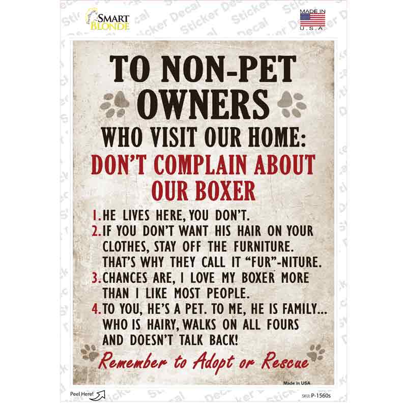 P-1560s-M Complain About Our Boxer Novelty Rectangle Sticker Decal - Medium