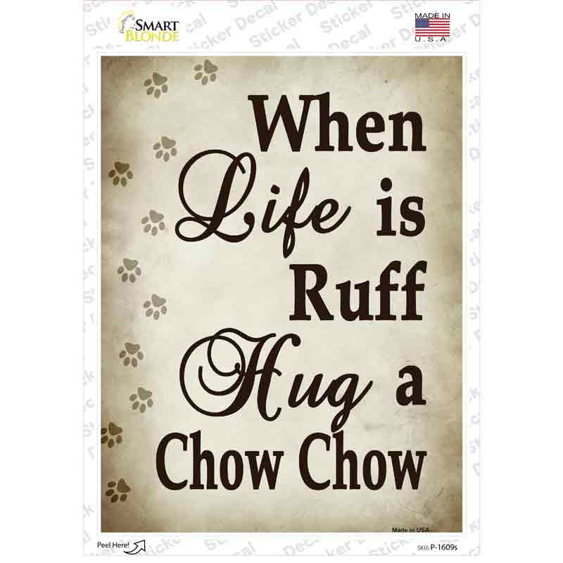 P-1609s-M Hug A Chow Chow Novelty Rectangle Sticker Decal - Medium