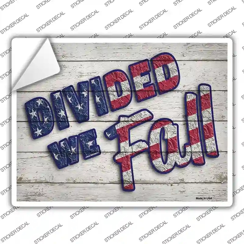 P-2987s-XL Divided We Fall Novelty Rectangle Sticker Decal - Extra Large