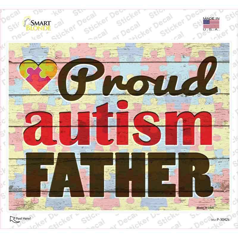 P-3042s-M Proud Autism Father Novelty Rectangle Sticker Decal - Medium
