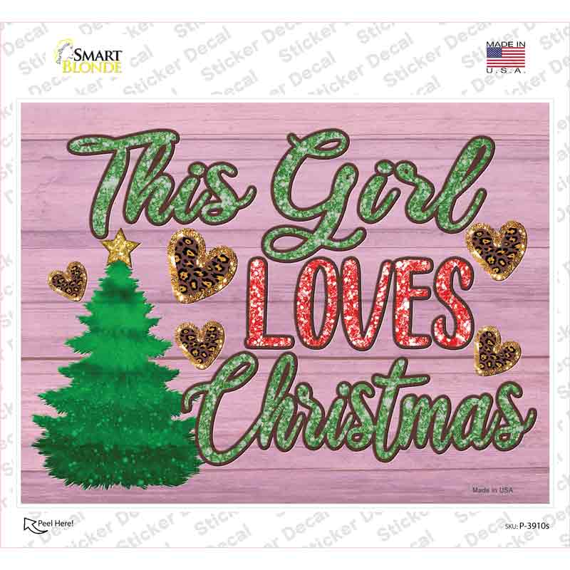 P-3910s-M This Girl Loves Christmas Novelty Rectangle Sticker Decal - Medium