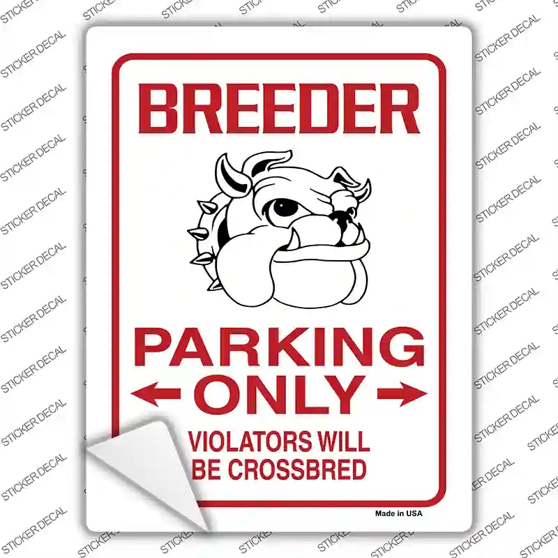 P-798s-L Breeder Only Novelty Rectangle Sticker Decal - Large