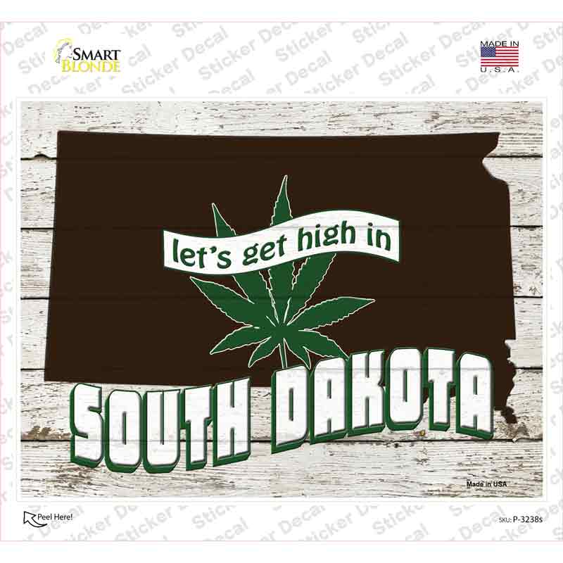 P-3238s-M Get High in South Dakota Novelty Rectangle Sticker Decal - Medium