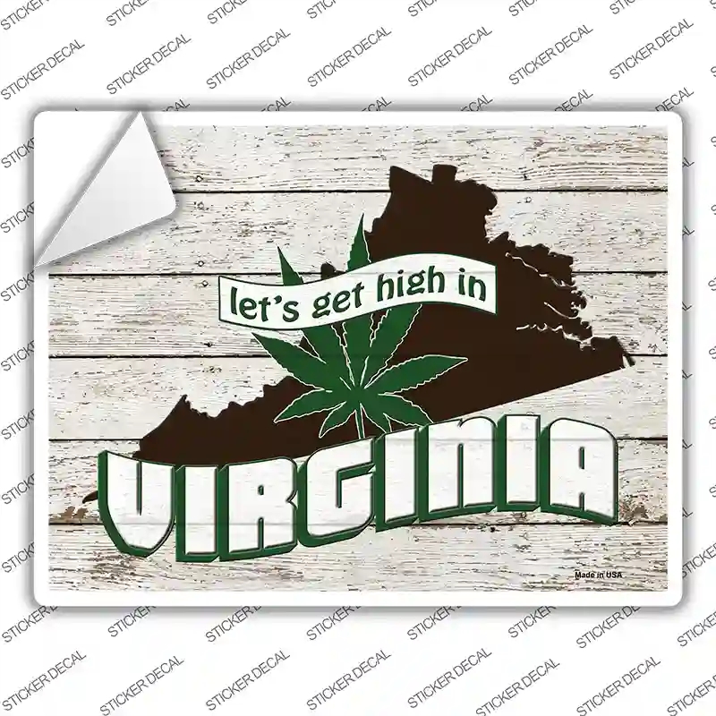 P-3243s-L Get High in Virginia Novelty Rectangle Sticker Decal - Large