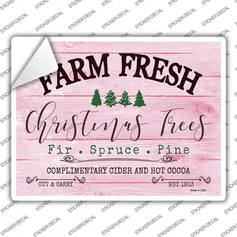 P-3925s-XL Farm Fresh Christmas Trees Pink Novelty Rectangle Sticker Decal - Extra Large