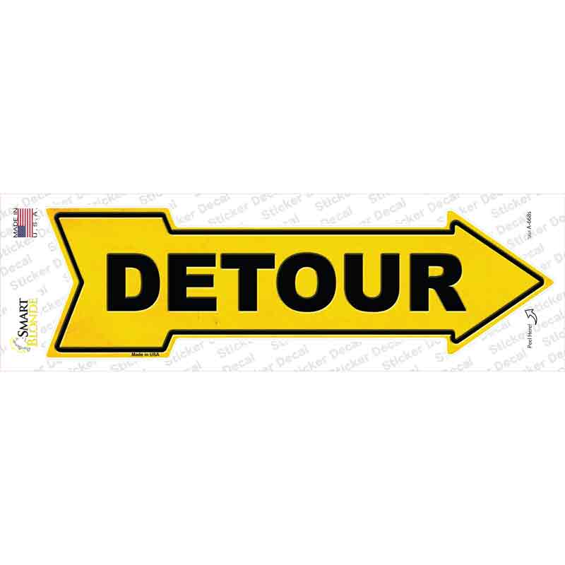 A-668s-M Detour to the Right Novelty Arrow Sticker Decal - Medium