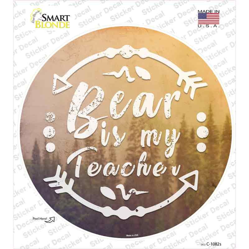 C-1082s-M Bear is My Teacher Novelty Circle Sticker Decal - Medium