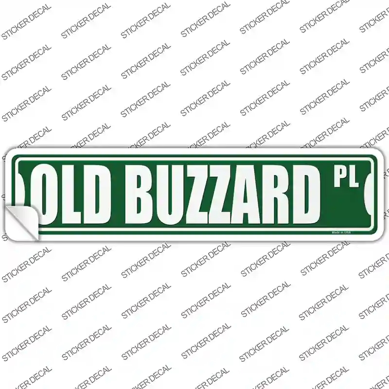 K-1872s-L Old Buzzard Pl Novelty Narrow Sticker Decal - Large