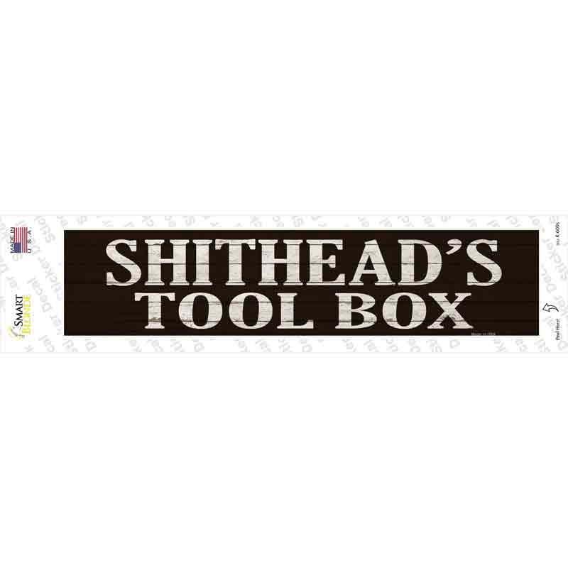 K-609s-M Shitheads Toolbox Novelty Narrow Sticker Decal - Medium