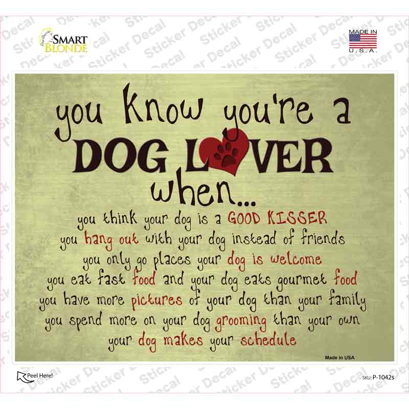 P-1042s-M Dog Lover Novelty Rectangle Sticker Decal - Medium