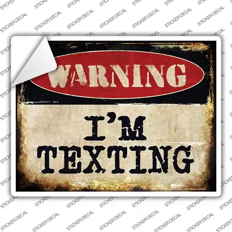 P-1339s-XL Im Texting Novelty Rectangle Sticker Decal - Extra Large
