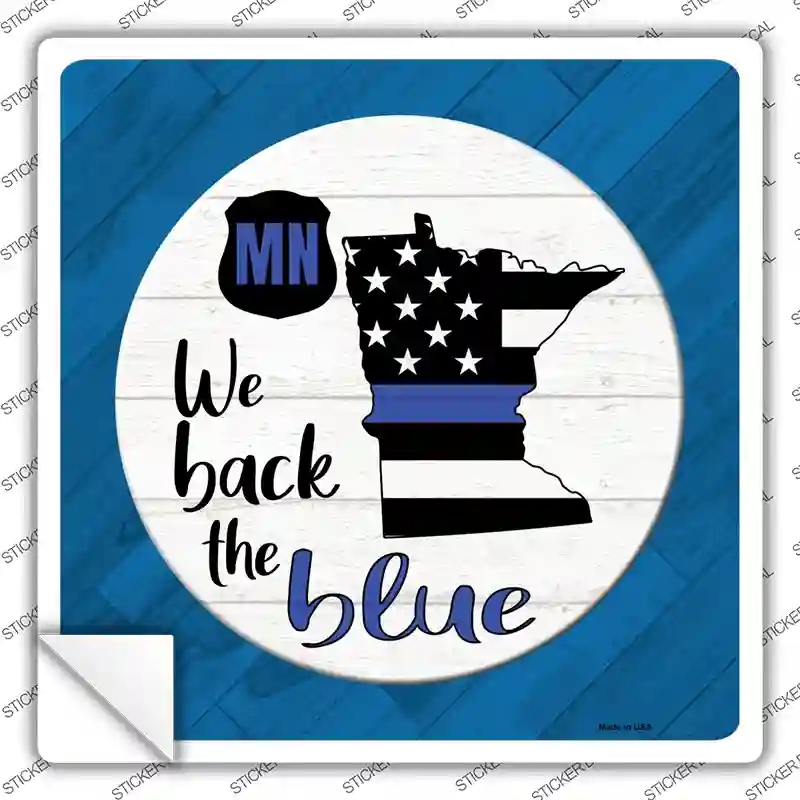 SQ-1025s-XL Minnesota Back the Blue Novelty Square Sticker Decal - Extra Large