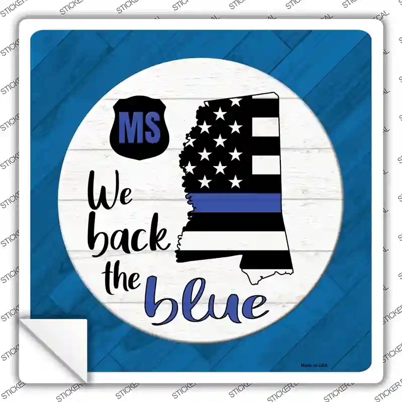 SQ-1026s-S Mississippi Back the Blue Novelty Square Sticker Decal - Small