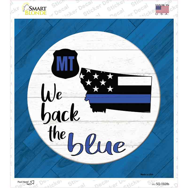SQ-1028s-M Montana Back the Blue Novelty Square Sticker Decal - Medium