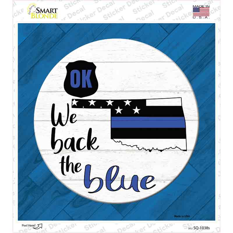SQ-1038s-M Oklahoma Back the Blue Novelty Square Sticker Decal - Medium