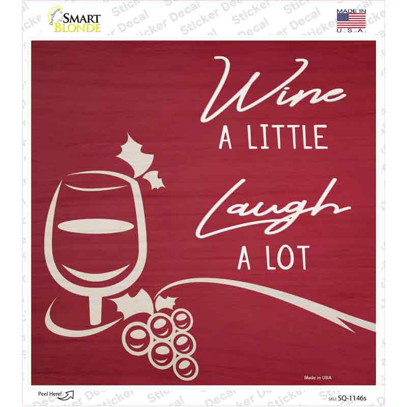 SQ-1146s-M Wine A Little Novelty Square Sticker Decal - Medium