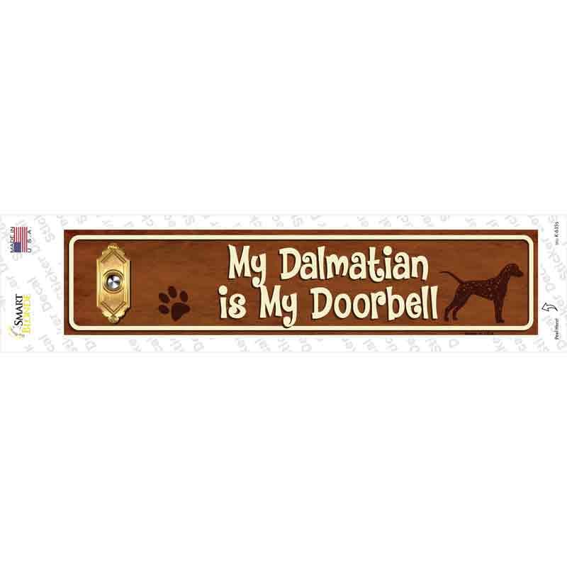 K-635s-M Dalmatian is Doorbell Novelty Narrow Sticker Decal - Medium
