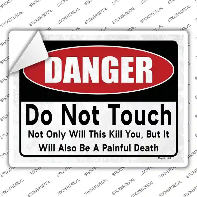 P-4134s-XL Danger Do Not Touch Novelty Rectangular Sticker Decal - Extra Large