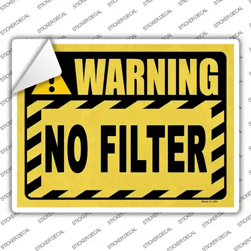 P-4141s-S Warning No Filter Novelty Rectangular Sticker Decal - Small