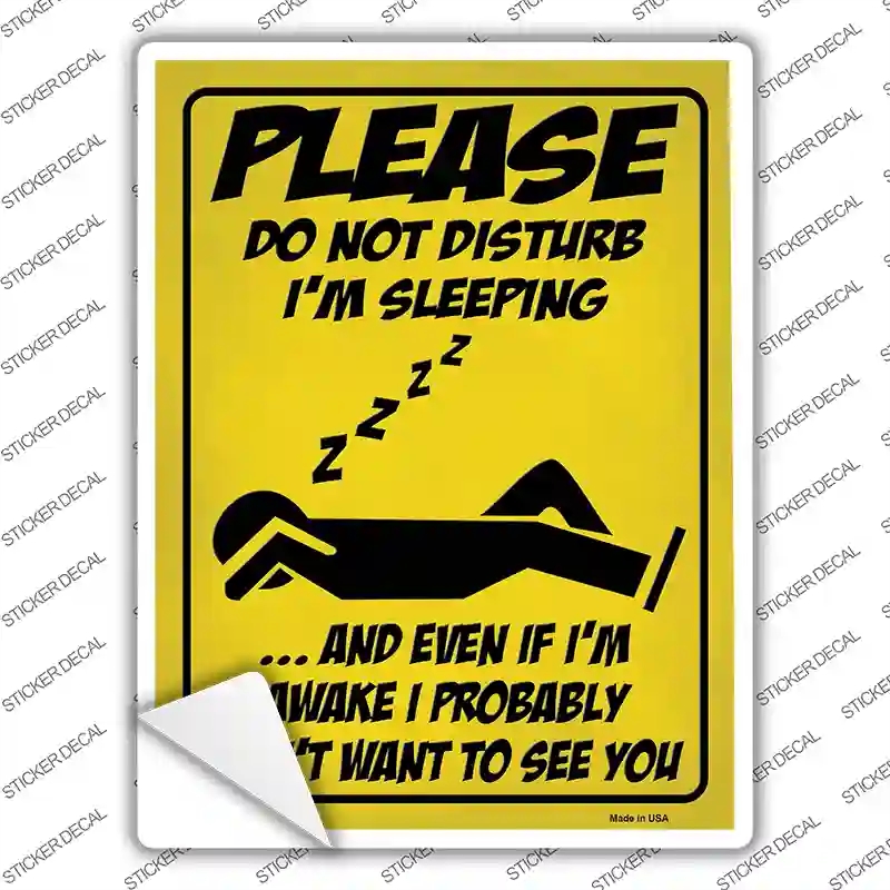 P-4152s-S Please Do Not Disturb Sleeping Novelty Rectangular Sticker Decal - Small