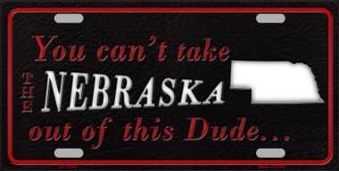 LP-11281 Nebraska Dude License Plate Novelty Metal