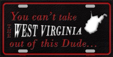 LP-11302 West Virginia Dude License Plate Novelty Metal
