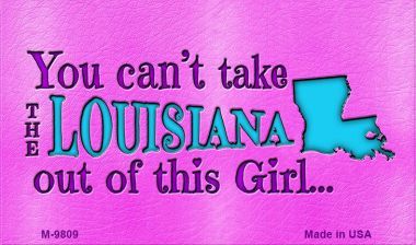 SMART BLONDE Louisiana Girl Novelty Metal Magnet M-9809