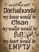 P-1473 Dachshunds Metal Novelty, Parking Sign