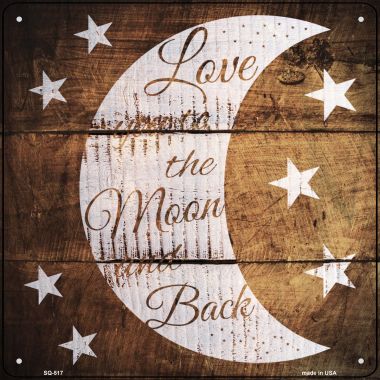 SQ-517 12 x 12 in. Moon & Back Painted Stencil Novelty Square Sign