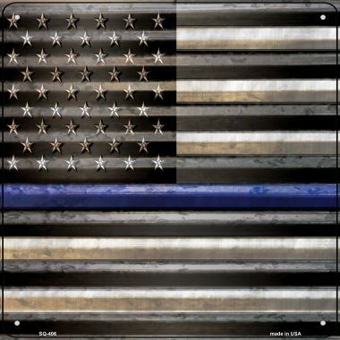 SQ-406 12 x 12 in. American Flag Thin Blue Line Novelty Square Sign