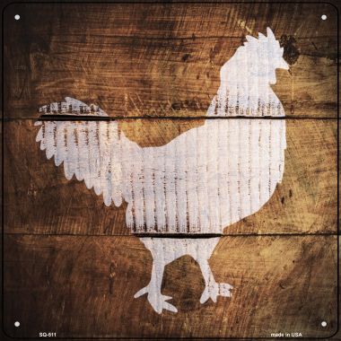 SQ-511 12 x 12 in. Rooster Painted Stencil Novelty Square Sign