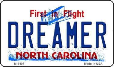 Dreamer North Carolina State License Plate Tag Magnet M-6495