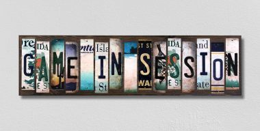 WS-484 Game in Session License Plate Strips Novelty Wood Signs