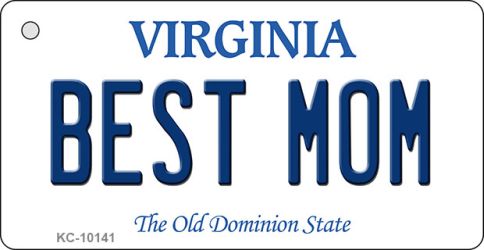 KC-10141 1.5 x 3 in. Best Mom Virginia State License Plate Key Chain