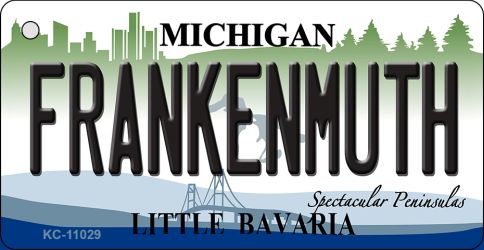 KC-11029 1.5 x 3 in. Frankenmuth Michigan State License Plate Novelty Key Chain