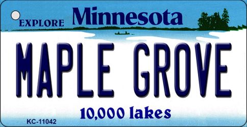 KC-11042 1.5 x 3 in. Maple Grove Minnesota State License Plate Novelty Key Chain