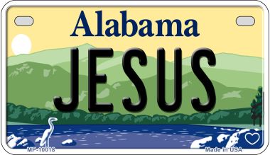 Jesus Alabama Novelty Metal Motorcycle Plate MP-10018