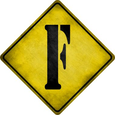 CX-271 16.5 x 16.5 in. Letter F Xing Novelty Metal Crossing Sign -  Smart Blonde