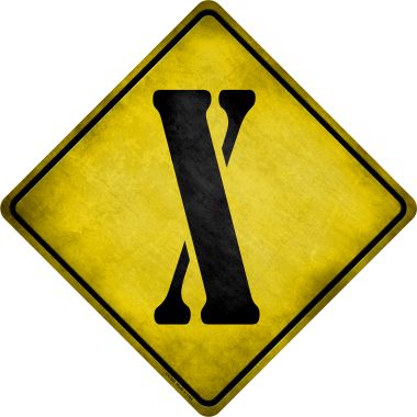 CX-289 16.5 x 16.5 in. Letter X Xing Novelty Metal Crossing Sign -  Smart Blonde