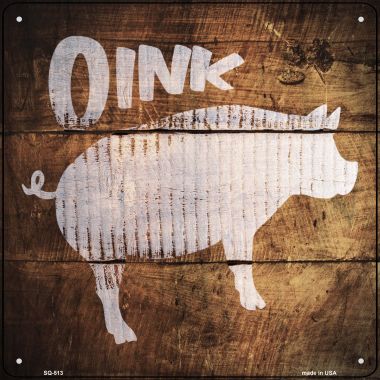 SQ-513 12 x 12 in. Pig Painted Stencil Novelty Square Sign