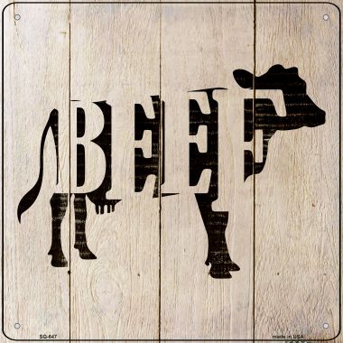 SQ-647 12 x 12 in. Cows Make Beef Novelty Metal Square Sign