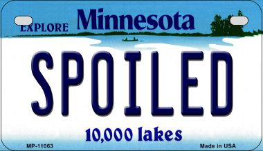 Spoiled Minnesota Novelty Metal Motorcycle Plate MP-11063