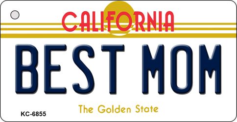 KC-6855 3.5 x 2 in. Best Mom California State License Plate Key Chain