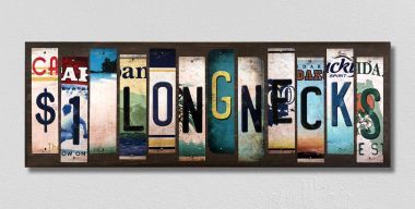 WS-583 6 x 1.5 in. Longnecks License Plate Strips Novelty Wood Signs