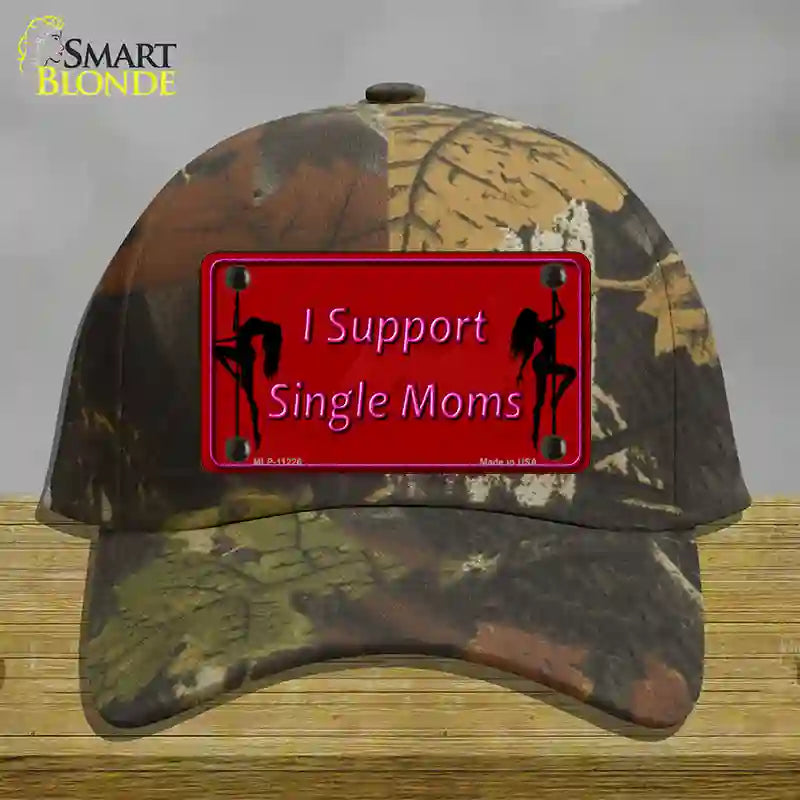 HAT06-MLP-11226 4 x 2.2 in. I Support Single Moms Novelty License Plate Hat, Camouflage - Cotton