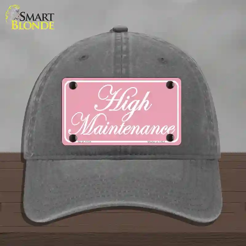 HAT08-MLP-1125 4 x 2.2 in. High Maintenance Novelty License Plate Hat, Charcoal - Unconstructed Cotton