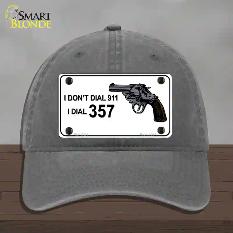 HAT08-MLP-11434 4 x 2.2 in. I Dont Dial 911 I Dial 357 Novelty License Plate Hat, Charcoal - Unconstructed Cotton