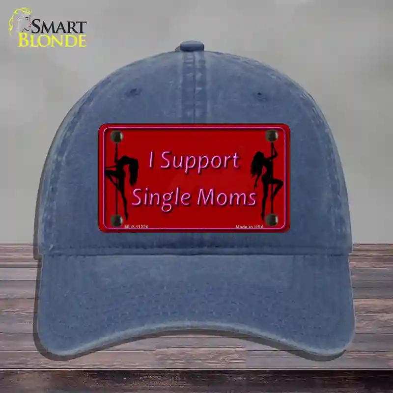 HAT11-MLP-11226 4 x 2.2 in. I Support Single Moms Novelty License Plate Hat, Navy - Unconstructed Cotton