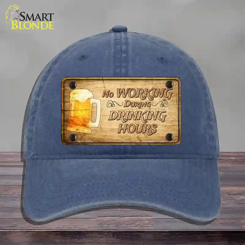 HAT11-MLP-11233 4 x 2.2 in. No Working During Drinking Hours Novelty License Plate Hat, Navy - Unconstructed Cotton